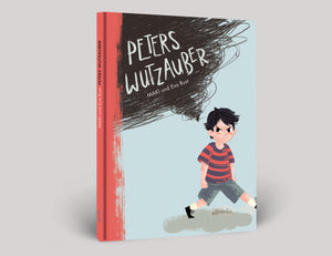 Eva Rust | Bilderbuch | Peters Wutzauber